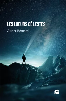 Les Lueurs Célestes, Book av Olivier Bernard : Bok: De himmelske lysene